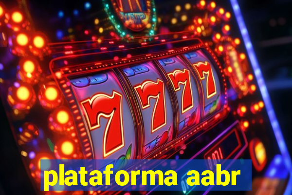 plataforma aabr